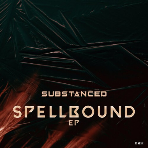 Substanced - Spellbound EP (2022)