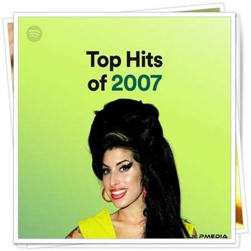 Top Hits of 2007 (2022)