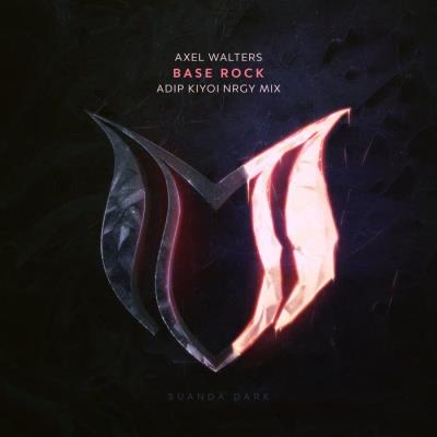 VA - Axel Walters - Base Rock (Adip Kiyoi NRGY Mix) WEB (2022) (MP3)