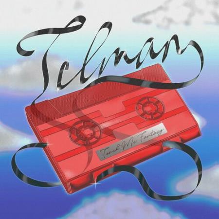 Tilman - Touch Me Fantasy EP (2022)