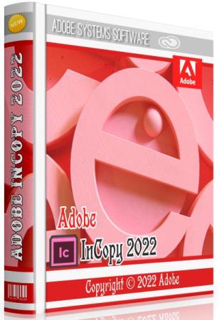 постер к Adobe InCopy 2022 17.2.0.20 RePack by KpoJIuK