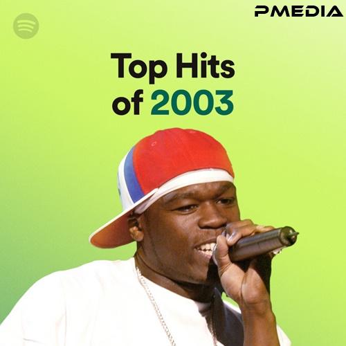 Top Hits of 2003 (2022)