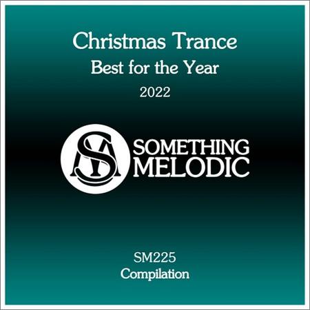 VA - Christmas Trance: Best For The Year 2022 (2022)