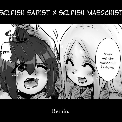 Egosado x Egomazo  Selfish Sadist x Selfish Masochist Hentai Comics
