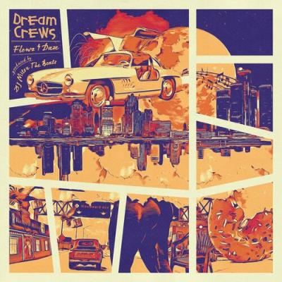 VA - Dream Crews (Flowz4daze & DJ Mitsu The Beats) - Dream Crews (2022) (MP3)