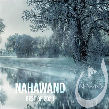 VA - Nahawand: Best Of 2021 (2022)