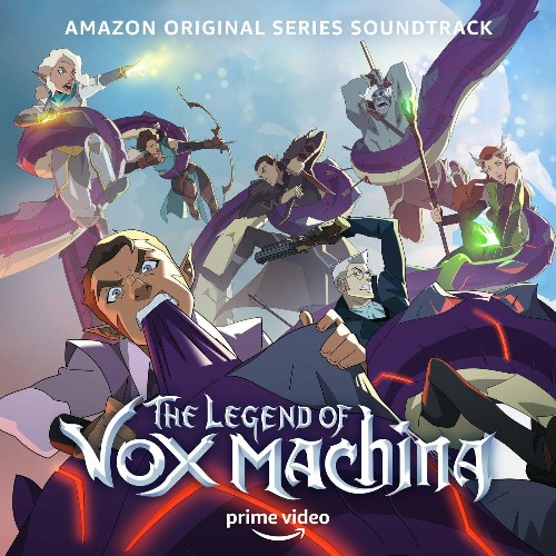VA - The Legend of Vox Machina (Amazon Original Series Soundtrack) (2022) (MP3)