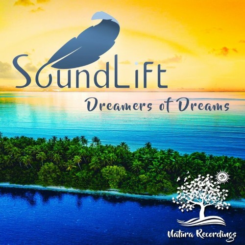 VA - SoundLift - Dreamers of Dreams (2022) (MP3)