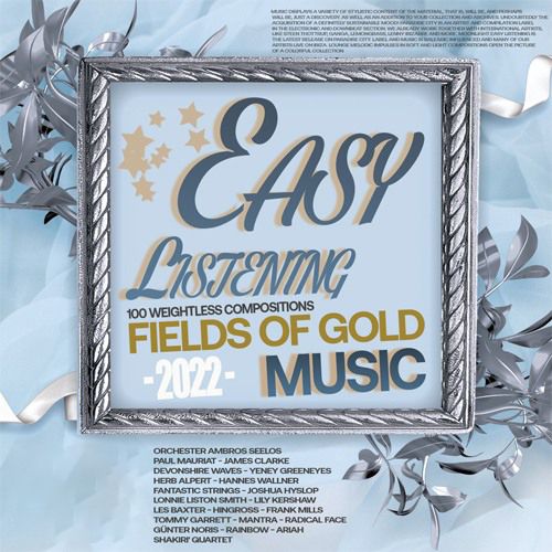 Fields Of Gold: Easy Listening Music (2022) Mp3
