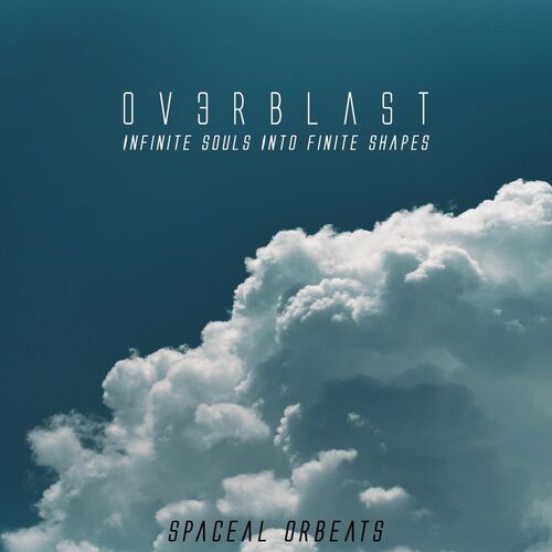 VA - John Ov3rblast - Infinite Souls Into Finite Shapes (2022) (MP3)