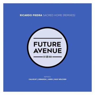 VA - Ricardo Piedra - Sacred Home (Remixes) (2022) (MP3)