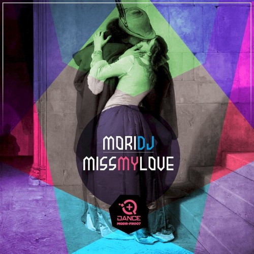 VA - Mori DJ - Miss My Love (2022) (MP3)