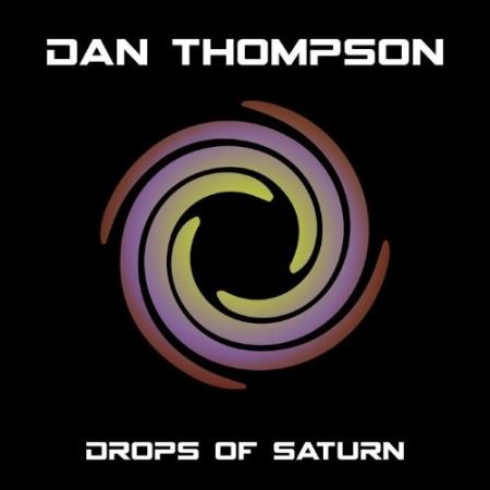 Dan Thompson - Drops Of Saturn (2022)