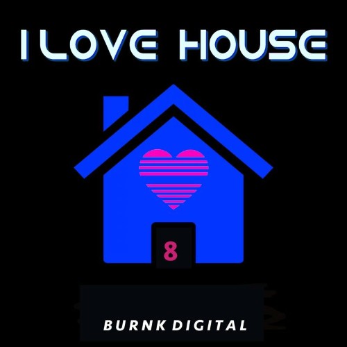 VA - I Love House, Vol. 8 (2022) (MP3)