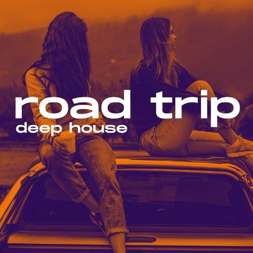 DEEP STRIPS - Road Trip Deep House (2022)
