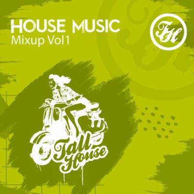 VA - House Music Mixup Vol 1 (2022) (MP3)
