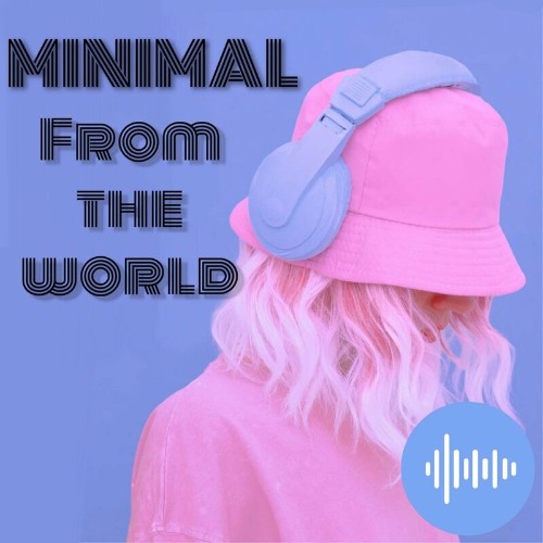 VA - Minimal from the World (2022) (MP3)