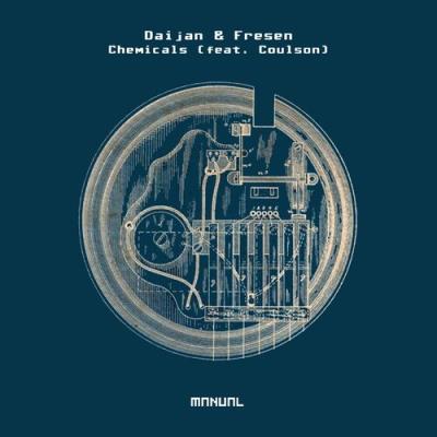VA - Daijan & Fresen ft Coulson - Chemicals (2022) (MP3)