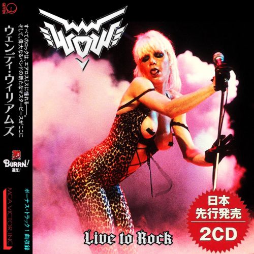 Wendy O. Williams - Live To Rock (2CD Compilation) 2022 (Japan Edition)