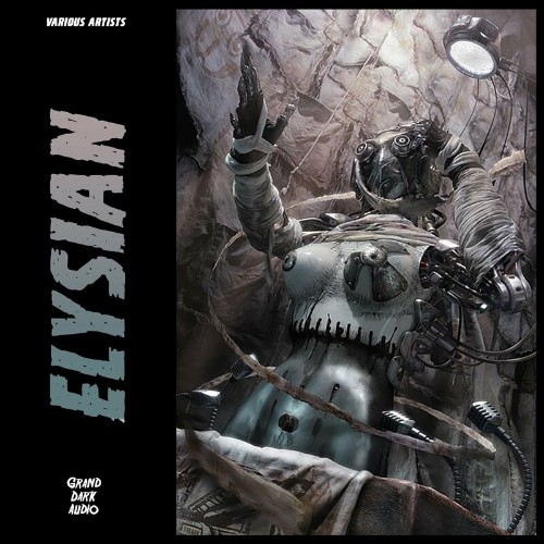 VA | Grand Dark Audio - Elysian (2022) MP3