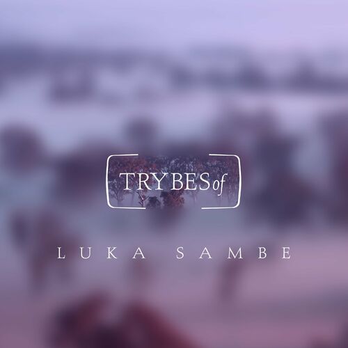 Luka Sambe - Oracle EP (2022)