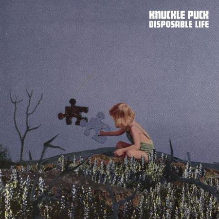 Knuckle Puck - Disposable Life (2022)