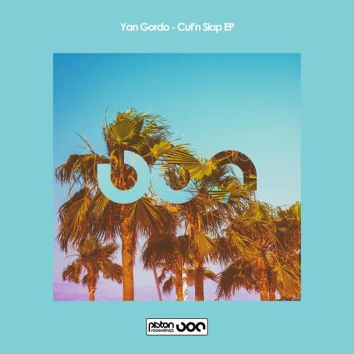 VA - Yan Gordo - Cut'n Slap EP (2022) (MP3)