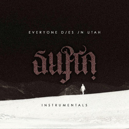 VA - Everyone Dies In Utah - Supra (Instrumentals) (2022) (MP3)