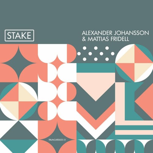 VA - Alexander Johansson & Mattias Fridell - Stake (2022) (MP3)
