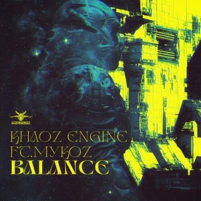 VA - Khaoz Engine Ft. Mykoz - Balance (2022) (MP3)