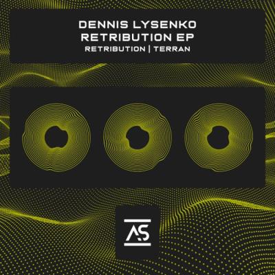 VA - Dennis Lysenko - Retribution EP (2022) (MP3)