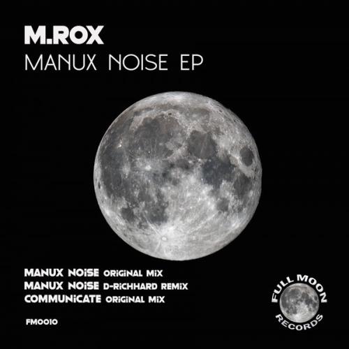 VA - M.Rox - Manux Noise EP (2022) (MP3)