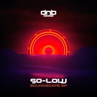 VA - So-Low - Soundscape EP (2022) (MP3)