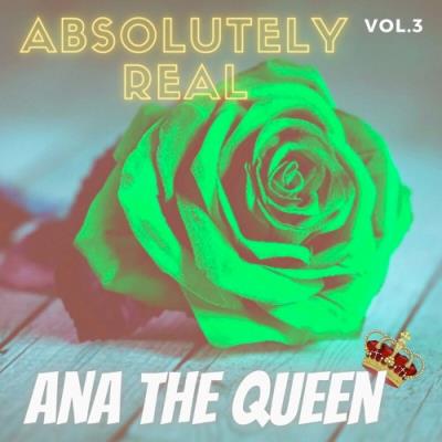 VA - Ana The Queen - Absolutely Real, Vol. 3 (2022) (MP3)