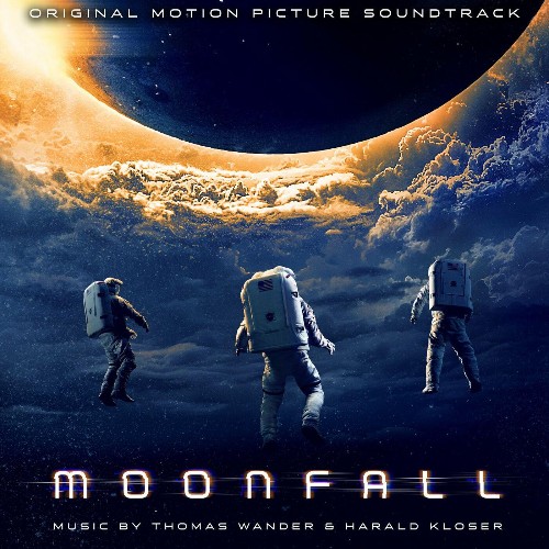 VA - Thomas Wander & Harald Kloser - Moonfall (Original Motion Picture Soundtrack) (2022) (MP3)