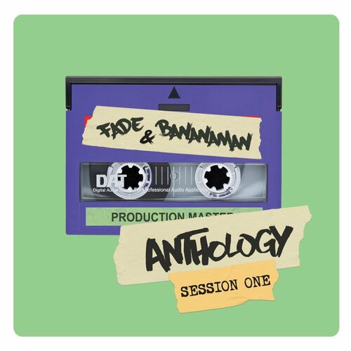 Fade & Bananaman - Anthology Session One (2022)