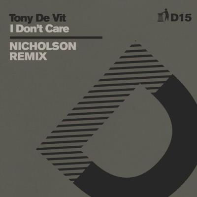 VA - Tony De Vit - I Don't Care (Nicholson Remix) D15 (2022) (MP3)
