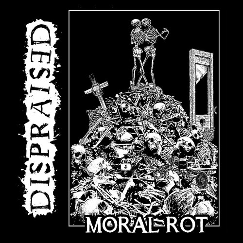 VA - Dispraised - Moral Rot (2022) (MP3)