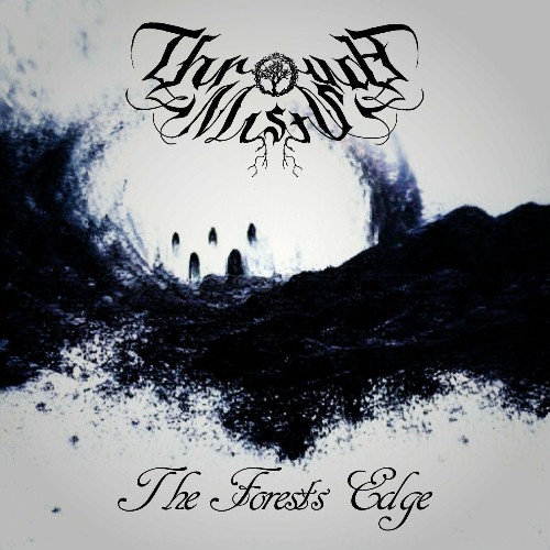 Through Mists - The Forest's Edge (2022)