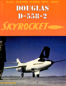 Douglas D-558-2 Skyrocket (Naval Fighters 57)