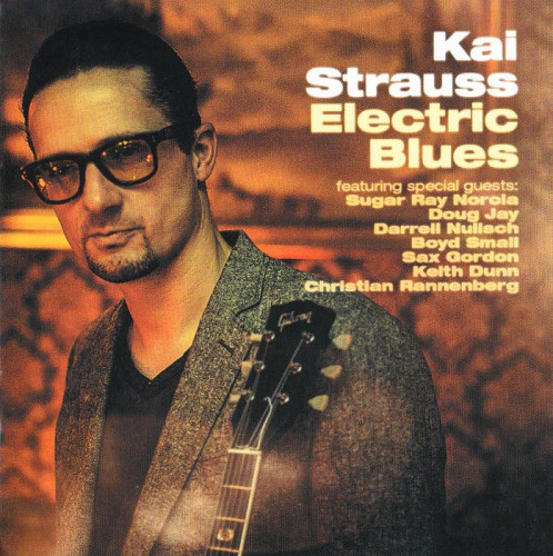 Kai Strauss - Electric Blues (2014) [lossless]