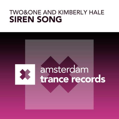 TwoandOne & Kimberly Hale - Siren Song (2022)