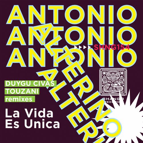 Antonio Alterino - La Vida Es Unica (2022)