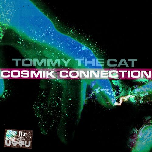 Tommy the Cat - Cosmik Connection (2022)