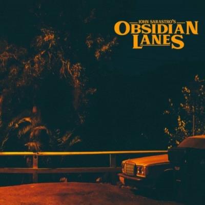 VA - John Sarastro - Obsidian Lanes (2022) (MP3)