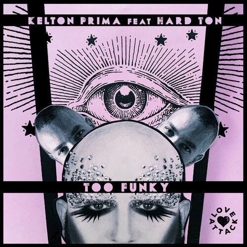 VA - Kelton Prima feat Hard Ton - Too Funky (2022) (MP3)