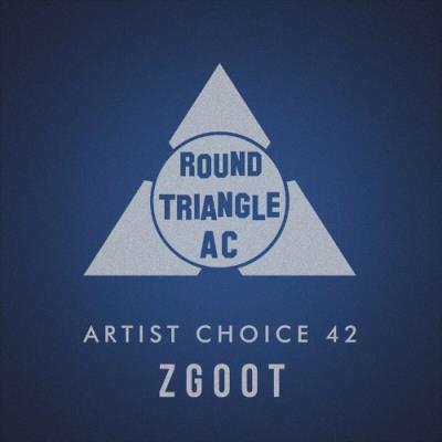 VA - Artist Choice 42: ZGOOT (2022) (MP3)