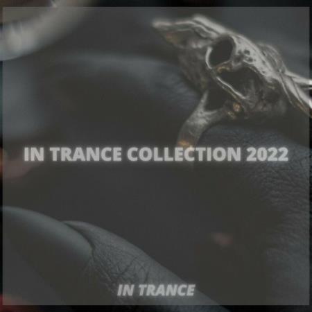 In Trance Collection 2022 (Vol.1) (2022)