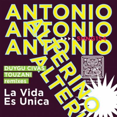 VA - Antonio Alterino - La Vida Es Unica (2022) (MP3)