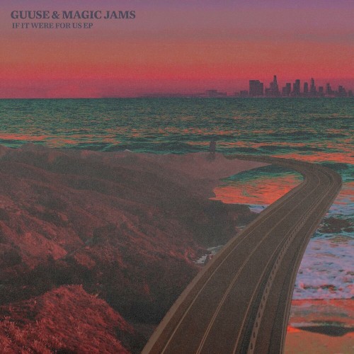 VA - Guuse & Magic Jams - If It Were For Us (2022) (MP3)